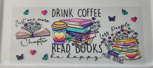 Drink Coffee.  Read Books